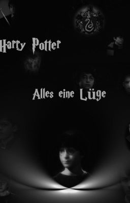 Alles eine Lüge #Harry Potter