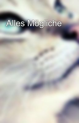 Alles Mögliche 