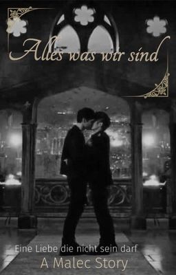 Alles was wir sind