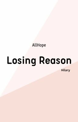 ALLHOPE | Losing Reason