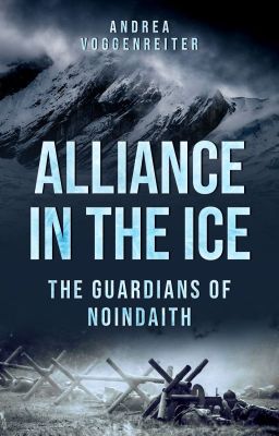 Alliance in the Ice - The Guardians of Noindaith