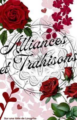 Alliances et Trahisons - Saison 0 (Test)