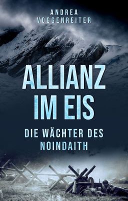 Allianz im Eis - Die Wächter des Noindaith