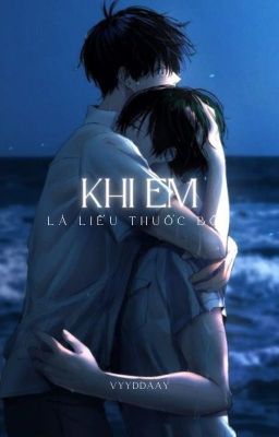 [allisagi] khi em là liều thuốc bổ