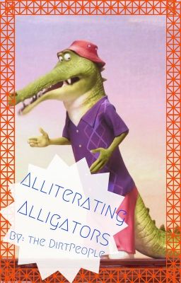 Alliterating Alligators