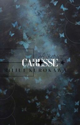 [AllKeria] Caresse - RiiKawa