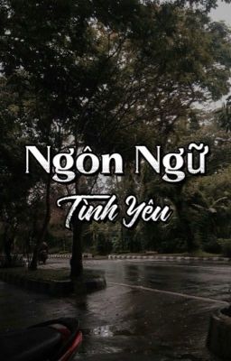 Allkeria| Ngôn Ngữ Tình Yêu