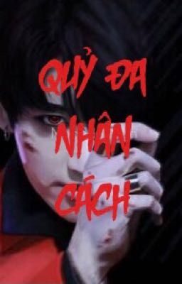 [AllKook] Quỷ Đa Nhân Cách