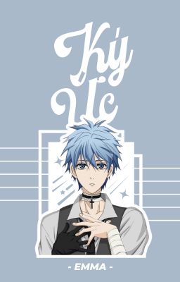 [AllKuroko] Ký Ức [BL\NP]