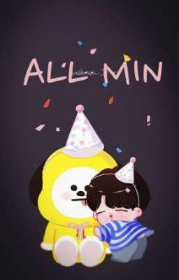 [ AllMin ] All We Need Is ... Jiminie