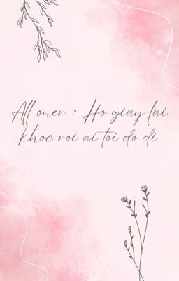 [Alloner] Hổ bé lại khóc nữa rồi!