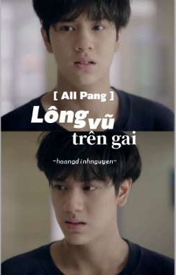 [ AllPang ] Lông vũ trên gai