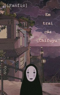 [Alltakemichi] Em trai của Chifuyu