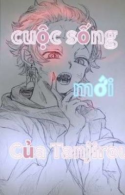 [AllTan] Cuộc sống mới của Tanjiro....