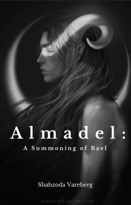 Almadel: A Summoning of Bael