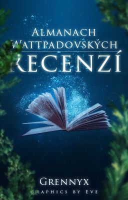 Almanach wattpadovských recenzí - Prozatímně uzavřeno