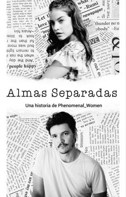 Almas Separadas (Pedro Pascal) ●En Proceso●