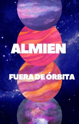 Almien I. Fuera de Órbita 🌌 (KaiSoo)