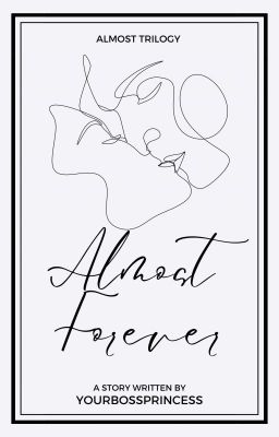 Almost Forever (Almost Trilogy 1)