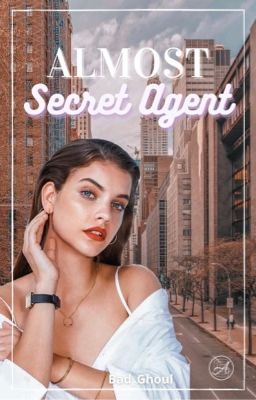 Almost Secret agent [en correction]