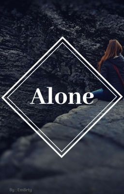 Alone