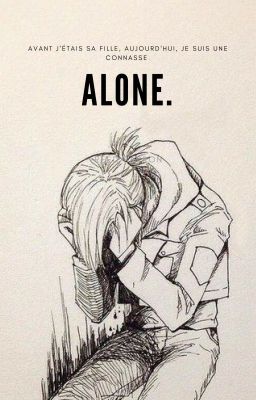 Alone.