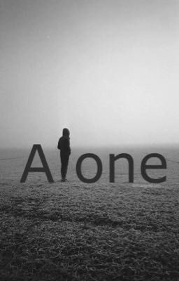 Alone