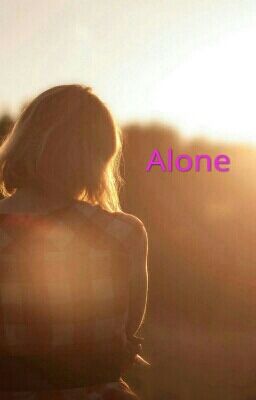 Alone