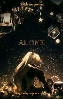 Alone