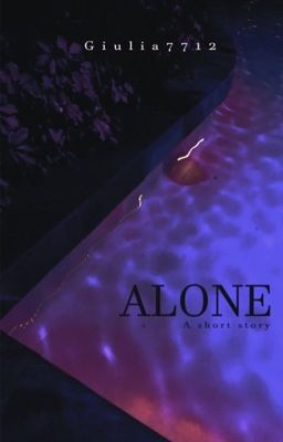 Alone |SHORT|