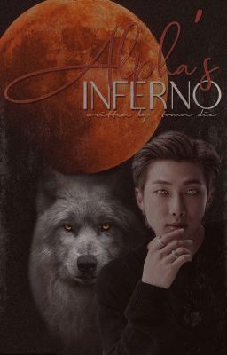 Alpha's Inferno | Namjoon (Shifters Series #5 - Coming soon!)