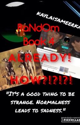 Already! How! {Random Book Four}