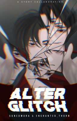 Alter: Glitch