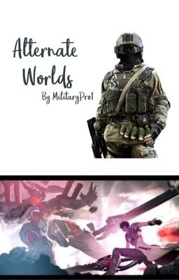 Alternate Worlds (Male RGF Reader x Honkai Impact 3rd: A Post Honkai Odyssey)