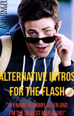 Alternative Intros For The Flash