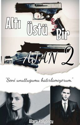 ALTI ÜSTÜ BİR AJAN 2