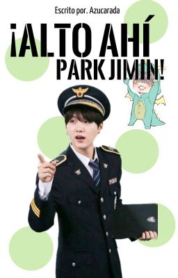 ¡Alto Ahí, Park Jimin!