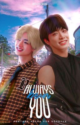 ALWAYS BEEN YOU  ›  kookv