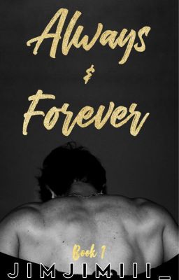 Always & Forever | Book 1