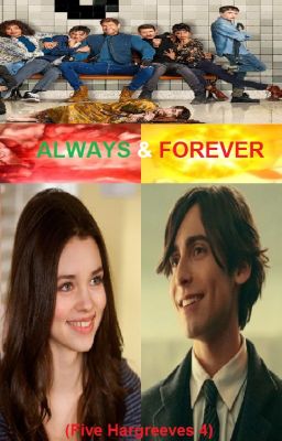 ALWAYS & FOREVER (Book four of saving the world)