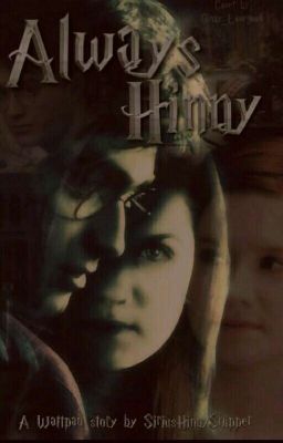 ALWAYS (Hinny)