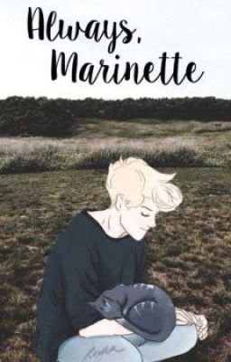 Always, Marinette •CZ•