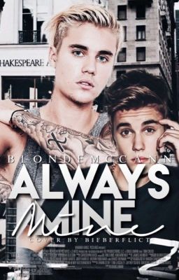 Always Mine (Jastin)✔