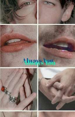 Always You- Larry {Au}