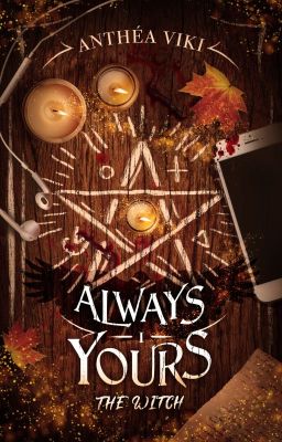 Always yours, the Witch  [TOME 1]