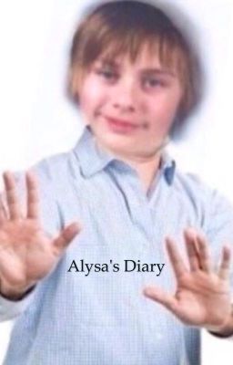 Alysa's diary