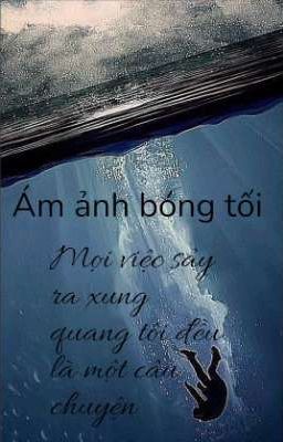 Ám Ảnh Bóng Tối