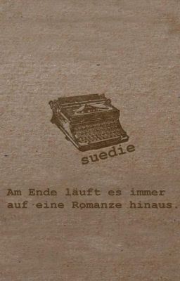 Am Ende läuft es immer auf eine Romanze hinaus.