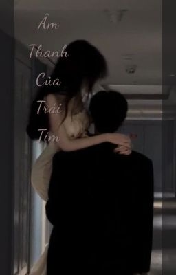 Âm Thanh Của Trái Tim