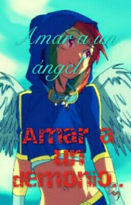 Amar a un angel...Amar a un demonio.. (Yuri)